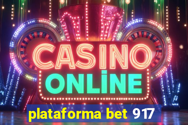 plataforma bet 917